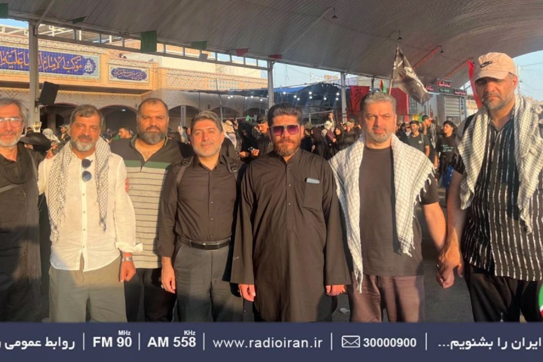 رادیو ایران مراسم اربعین را پوشش می‌دهد